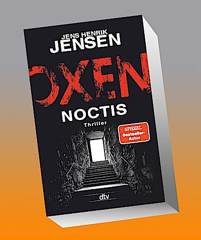 Oxen. Noctis: Thriller (Niels-Oxen-Reihe, Band 5)