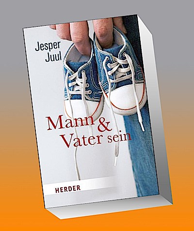 Mann und Vater sein