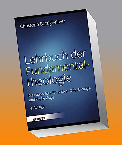 Lehrbuch der Fundamentaltheologie