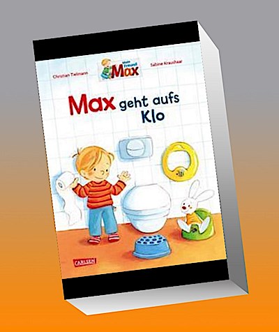 Max-Bilderbücher: Max geht aufs Klo