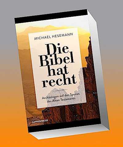 Die Bibel hat recht